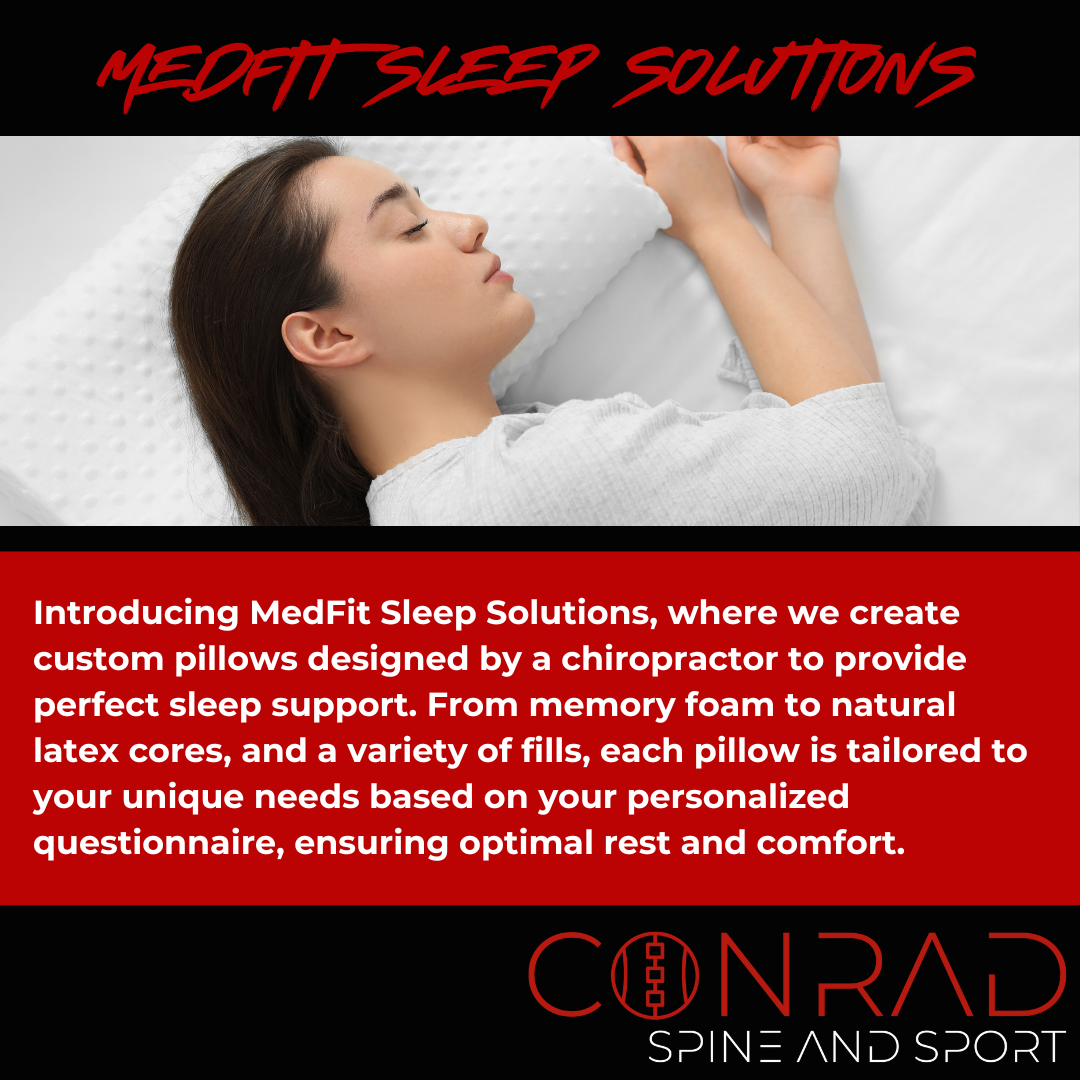 MedFit Sleep Solutions by Conrad Spine and Sport